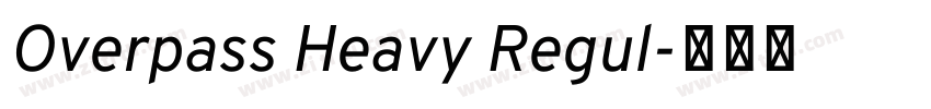 Overpass Heavy Regul字体转换